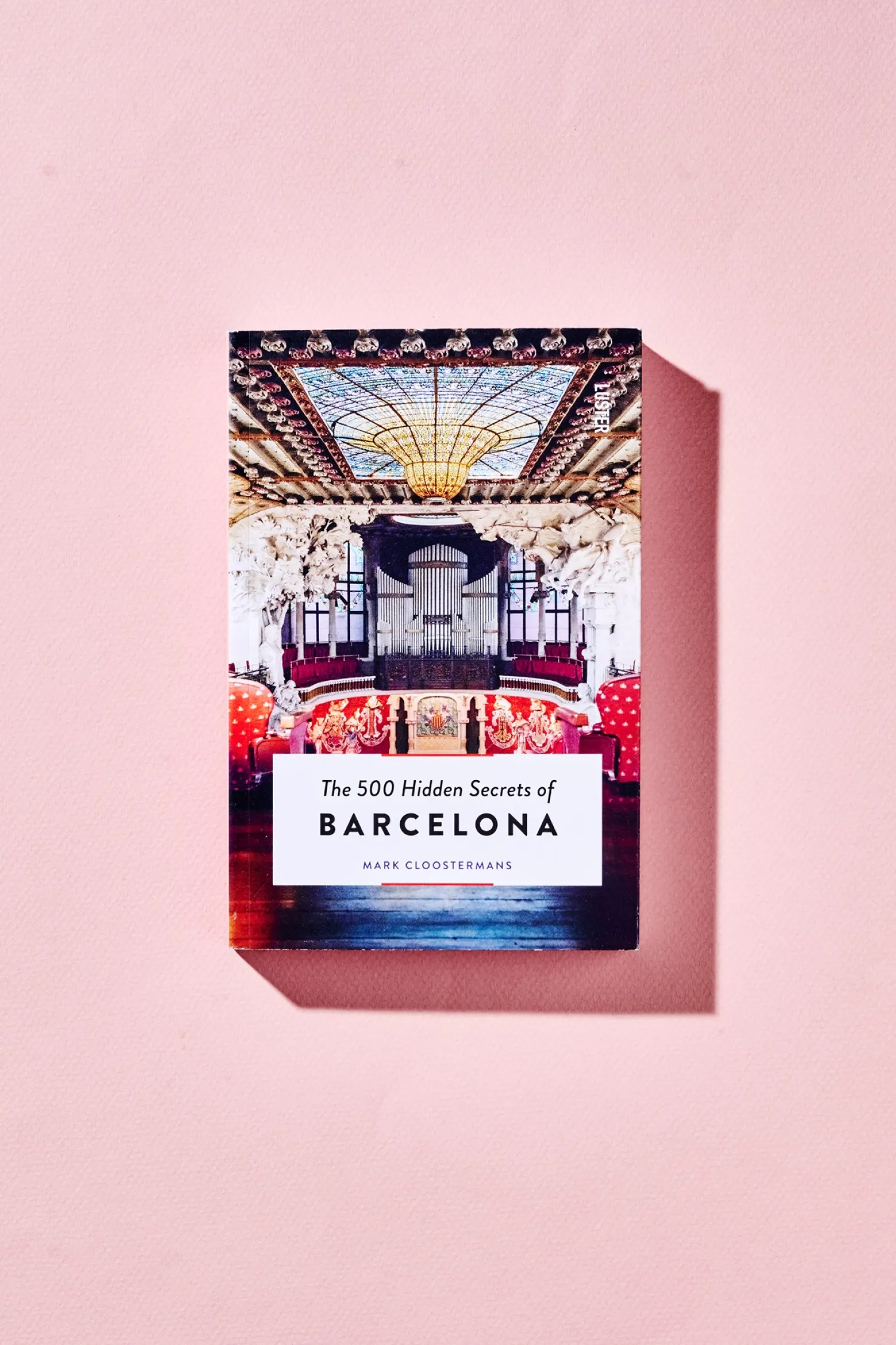 Søstrene Grene Rejsebøger|På Farten^The 500 Hidden Secrets Of Barcelona
