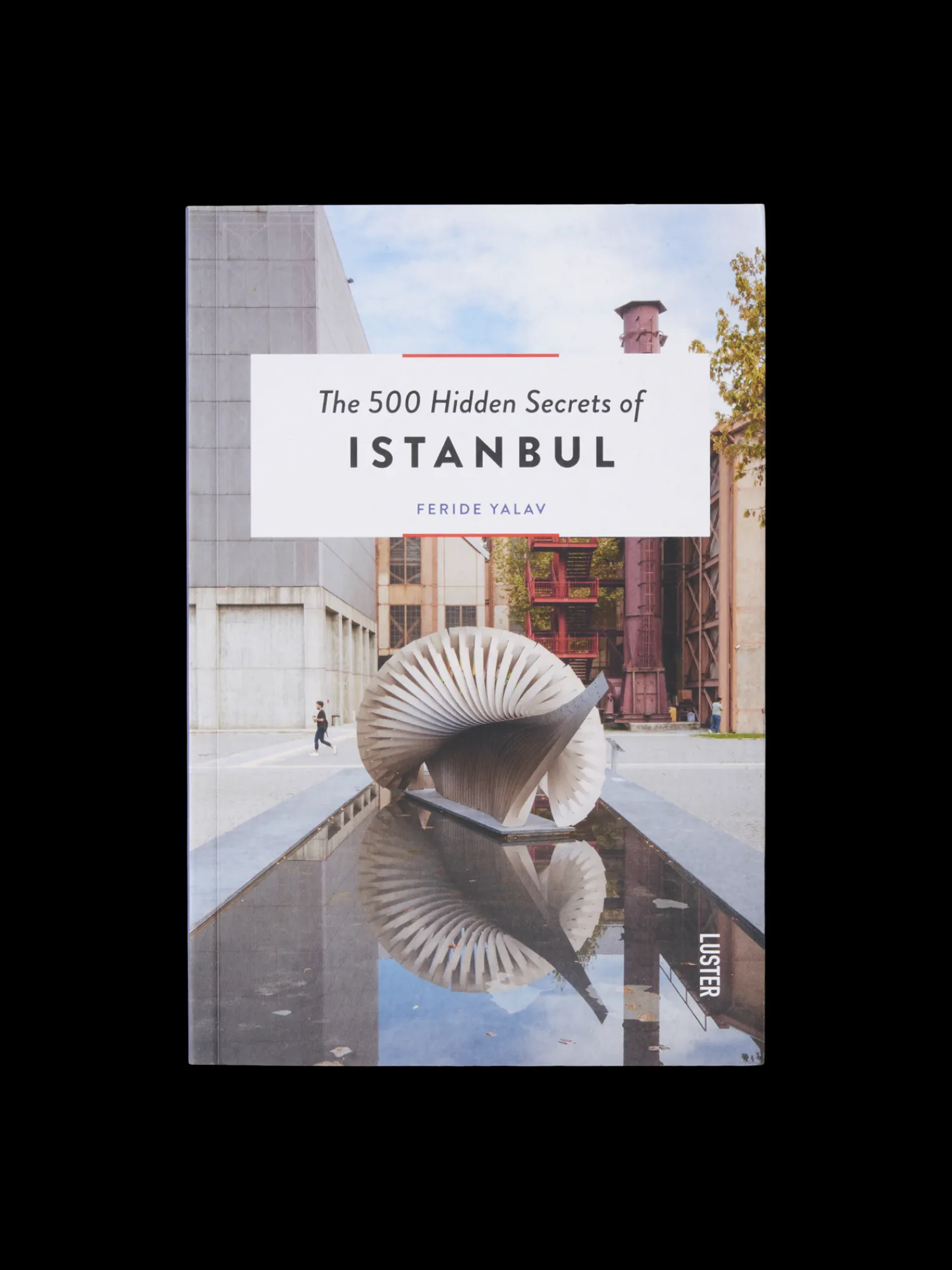 Søstrene Grene Rejsebøger|På Farten^The 500 Hidden Secrets Of Istanbul
