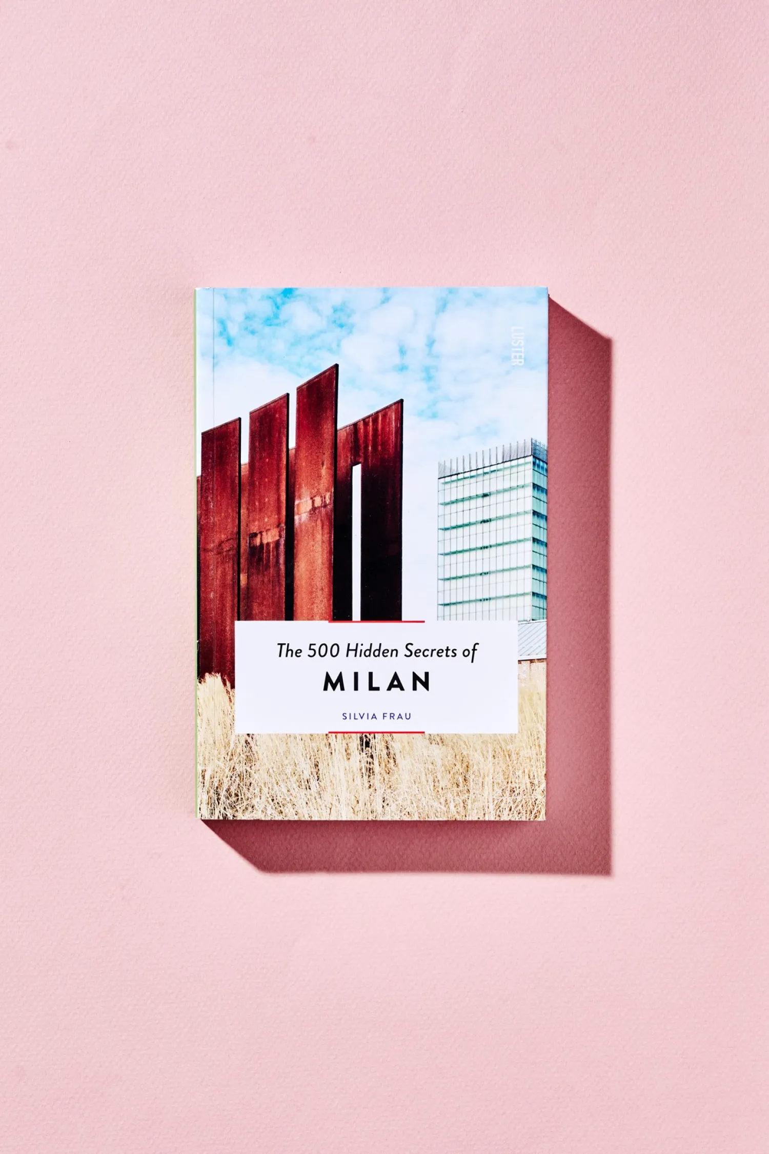 Søstrene Grene Rejsebøger|På Farten^The 500 Hidden Secrets Of Milan